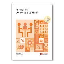 FORMACIÓ I ORIENTACIÓ LABORAL | 9788418356438 | PRIETO GARCÍA, MIGUEL ÁNGEL/HERRÁEZ VIDAL, PILAR/ÁLVAREZ MARTÍNEZ, JUAN CARLOS | Llibreria Online de Tremp