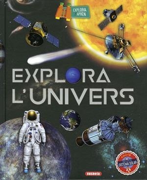 EXPLORA L´UNIVERS | 9788467781403 | MONTORO, JORGE | Llibreria Online de Tremp