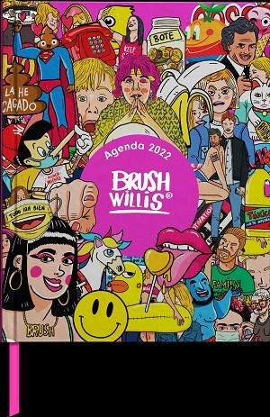 AGENDA ANUAL SEMANA VISTA 2022 BRUSH WILLIS | 9788418195266 | WILLIS, BRUSH | Llibreria Online de Tremp