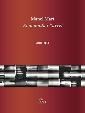 EL NÒMADA I L'ARREL | 9788475889085 | MARÍ, MANEL | Llibreria Online de Tremp
