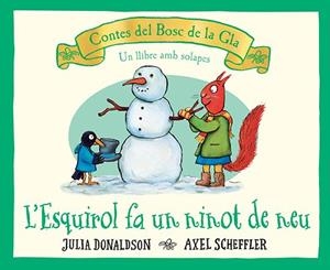L'ESQUIROL FA UN NINOT DE NEU | 9788426147189 | DONALDSON, JULIA | Llibreria Online de Tremp