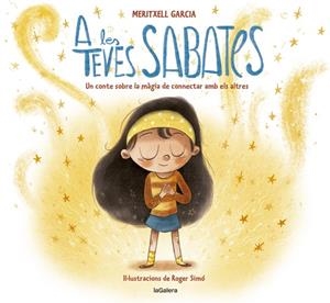 A LES TEVES SABATES | 9788424670702 | GARCIA, MERITXELL | Llibreria Online de Tremp