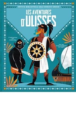 LES AVENTURES D'ULISSES | 9788418350399 | CORVAGLIA, SONIA ELISABETTA | Llibreria Online de Tremp