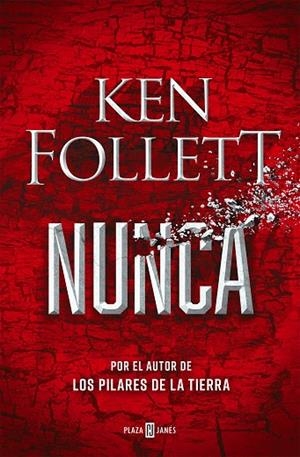 NUNCA | 9788401027055 | FOLLETT, KEN | Llibreria Online de Tremp
