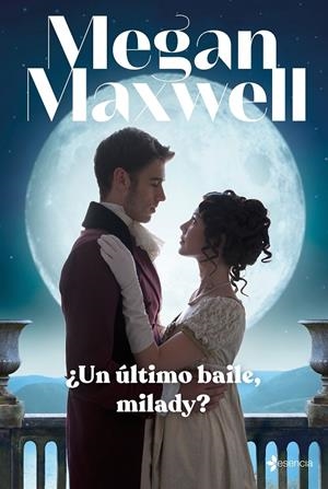 ¿UN ÚLTIMO BAILE, MILADY? | 9788408246954 | MAXWELL, MEGAN | Llibreria Online de Tremp