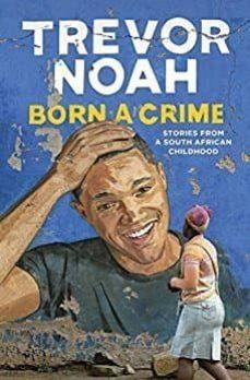 BORN A CRIME | 9781473635302 | NOAH, TREVOR | Llibreria Online de Tremp