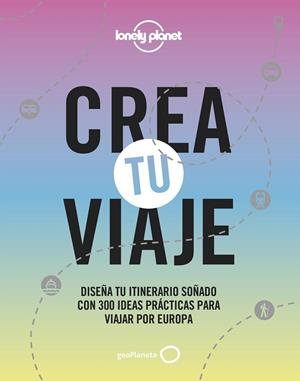 CREA TU VIAJE | 9788408244301 | AA. VV. | Llibreria Online de Tremp