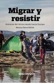 MIGRAR Y RESISTIR | 9788418283116 | PARRA RAFOLS, MONICA