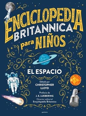 ENCICLOPEDIA BRITANNICA PARA NIÑOS. EL ESPACIO | 9788418483516 | BRITANNICA, | Llibreria Online de Tremp
