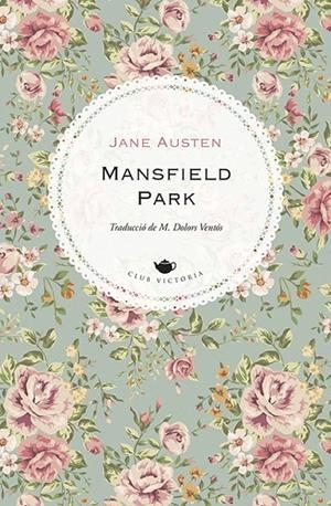 MANSFIELD PARK | 9788418908170 | AUSTEN, JANE | Llibreria Online de Tremp