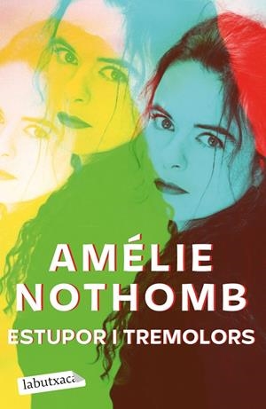 ESTUPOR I TREMOLORS | 9788418572579 | NOTHOMB, AMÉLIE | Llibreria Online de Tremp