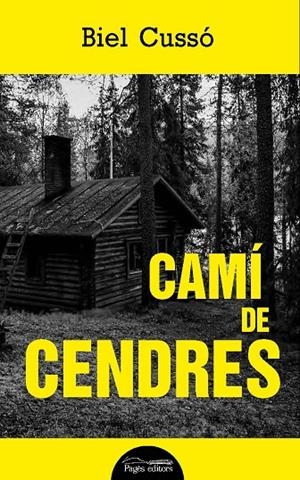 CAMÍ DE CENDRES | 9788413033051 | CUSSÓ VENTURA, BIEL | Llibreria Online de Tremp