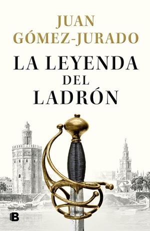 LA LEYENDA DEL LADRÓN | 9788466670951 | GÓMEZ-JURADO, JUAN | Llibreria Online de Tremp