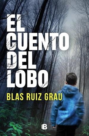 EL CUENTO DEL LOBO | 9788466670586 | RUIZ GRAU, BLAS | Llibreria Online de Tremp