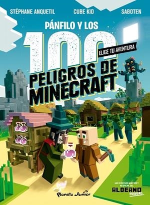 DIARIO DE UN ALDEANO. PÁNFILO Y LOS 100 PELIGROS DE MINECRAFT | 9788408243304 | CUBE KID | Llibreria Online de Tremp