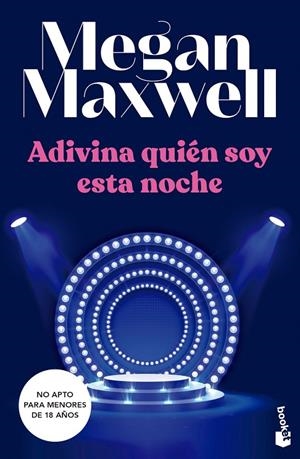 ADIVINA QUIÉN SOY ESTA NOCHE | 9788408249511 | MAXWELL, MEGAN | Llibreria Online de Tremp