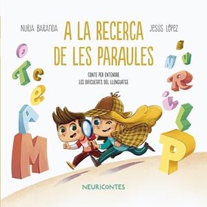 A LA RECERCA DE LES PARAULES | 9788426733504 | BARANDA, NURIA/LÓPEZ, JESÚS | Llibreria Online de Tremp