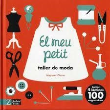 EL MEU PETIT TALLER DE MODA | 9788417374983 | OONO, MAYUMI | Llibreria Online de Tremp