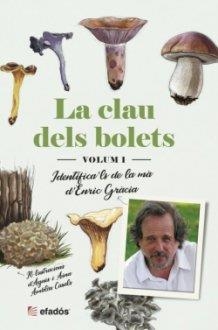 LA CLAU DELS BOLETS | 9788418243127 | GRÀCIA BARBA, ENRIC/AMBLÀS CASALS, AINA | Llibreria Online de Tremp