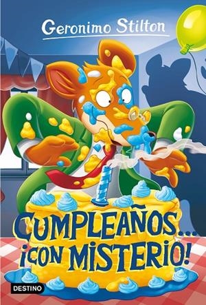 CUMPLEAÑOS... ¡CON MISTERIO! | 9788408244387 | STILTON, GERÓNIMO | Llibreria Online de Tremp