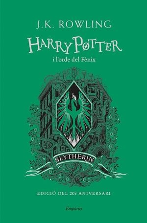 HARRY POTTER I L'ORDE DEL FÈNIX (SLYTHERIN) | 9788418833168 | ROWLING, J.K. | Llibreria Online de Tremp