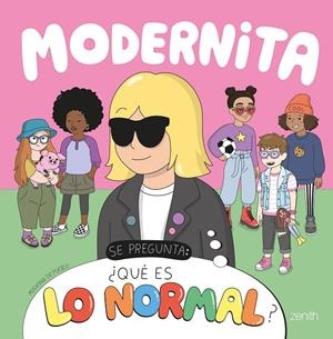 MODERNITA SE PREGUNTA: ¿QUÉ ES LO NORMAL? | 9788408248170 | MODERNA DE PUEBLO | Llibreria Online de Tremp