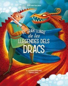 EL GRAN LLIBRE DE LES LLEGENDES DELS DRACS | 9788418350481 | ANNA LANG | Llibreria Online de Tremp