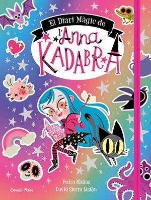 EL DIARI MÀGIC DE L'ANNA KADABRA | 9788413891057 | MAÑAS, PEDRO/SIERRA LISTÓN, DAVID | Llibreria Online de Tremp