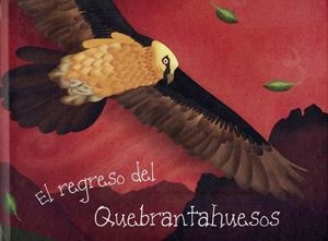 EL REGRESO DEL QUEBRANTAHUESOS | 9788409259441 | VVAA | Llibreria Online de Tremp