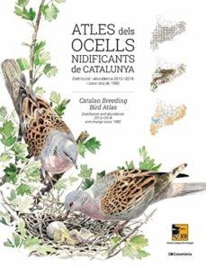 ATLES DELS OCELLS NIDIFICANTS DE CATALUNYA | 9788413560939 | AUTORS, DIVERSOS
