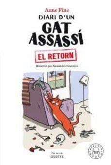 DIARI D’UN GAT ASSASSÍ. EL RETORN | 9788418733499 | FINE, ANNE | Llibreria Online de Tremp