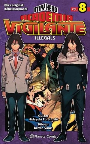 MY HERO ACADEMIA VIGILANTE ILLEGALS Nº 08 | 9788413418025 | HORIKOSHI, KOHEI | Llibreria Online de Tremp