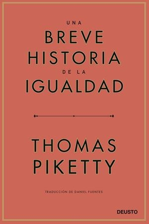 UNA BREVE HISTORIA DE LA IGUALDAD | 9788423433117 | PIKETTY, THOMAS | Llibreria Online de Tremp