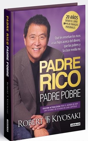 PADRE RICO, PADRE POBRE (EDICIÓN ESPECIAL AMPLIADA, ACTUALIZADA Y EN TAPA DURA) | 9788403522527 | KIYOSAKI, ROBERT T. | Llibreria Online de Tremp