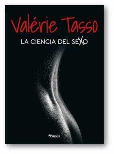 LA CIENCIA DEL SEXO | 9788418965043 | VALERIE TASSO | Llibreria Online de Tremp