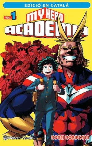MY HERO ACADEMIA Nº 01 (CATALÀ) | 9788411124089 | HORIKOSHI, KOHEI | Llibreria Online de Tremp
