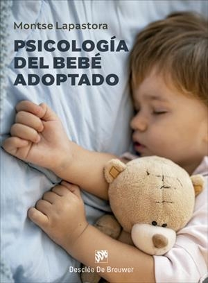 PSICOLOGÍA DEL BEBÉ ADOPTADO | 9788433031402 | LAPASTORA NAVARRO, MONTSERRAT | Llibreria Online de Tremp