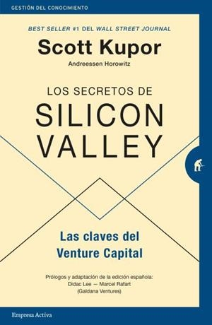 LOS SECRETOS DE SILICON VALLEY | 9788416997343 | KUPOR, SCOTT | Llibreria Online de Tremp