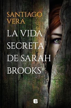 LA VIDA SECRETA DE SARAH BROOKS | 9788466670753 | VERA, SANTIAGO | Llibreria Online de Tremp