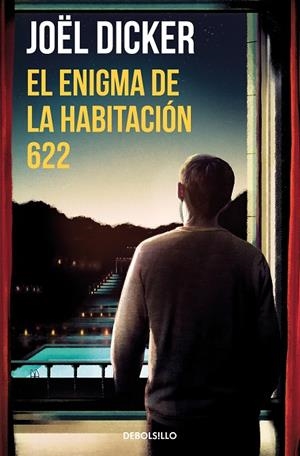 EL ENIGMA DE LA HABITACIÓN 622 | 9788466357999 | DICKER, JOËL | Llibreria Online de Tremp