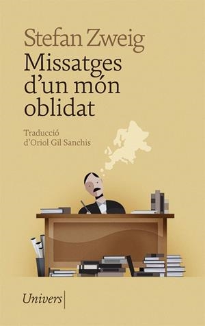 MISSATGES D'UN MÓN OBLIDAT | 9788418375743 | ZWEIG, STEFAN | Llibreria Online de Tremp