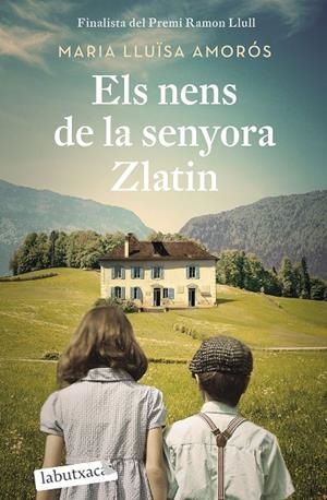 ELS NENS DE LA SENYORA ZLATIN | 9788418572647 | AMORÓS CORBELLA, MARIA LLUÏSA | Llibreria Online de Tremp