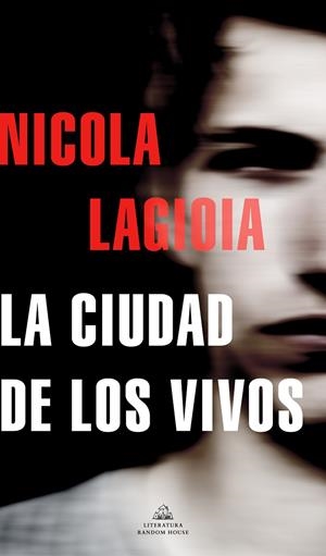 LA CIUDAD DE LOS VIVOS | 9788439739210 | LAGIOIA, NICOLA | Llibreria Online de Tremp