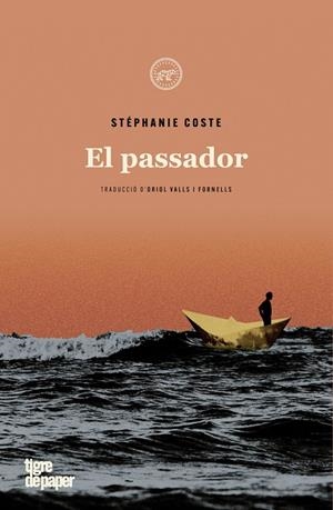 PASSADOR,EL -CAT | 9788418705205 | STÉPHANE COSTE