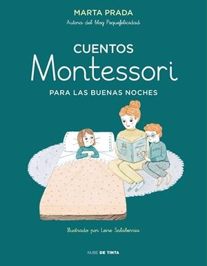 CUENTOS MONTESSORI PARA LAS BUENAS NOCHES | 9788417605148 | PRADA, MARTA | Llibreria Online de Tremp