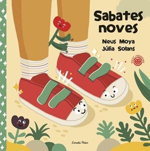 SABATES NOVES | 9788413890784 | MOYA ARASA, NEUS/SOLANS, JÚLIA | Llibreria Online de Tremp