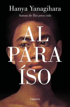 AL PARAÍSO | 9788426410788 | YANAGIHARA, HANYA | Llibreria Online de Tremp