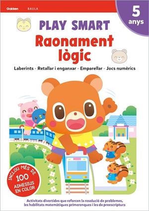 PLAY SMART RAONAMENT LÒGIC 5 ANYS | 9788447946716 | EQUIPO GAKKEN | Llibreria Online de Tremp