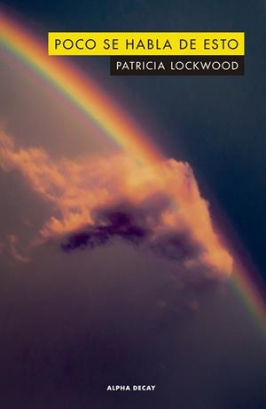 POCO SE HABLA DE ESTO | 9788412295597 | PATRICIA LOCKWOOD | Llibreria Online de Tremp