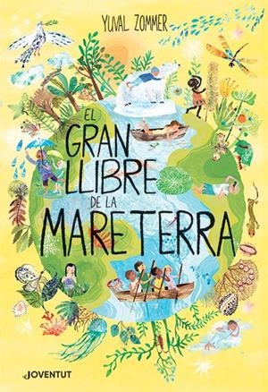 EL GRAN LLIBRE DE LA MARE TERRA | 9788426147349 | ZOMMER, YUVAL | Llibreria Online de Tremp